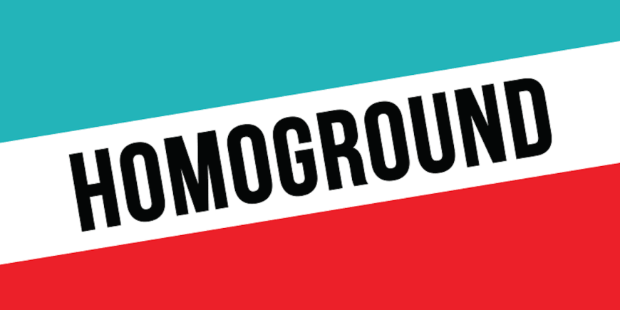\"Homoground\"